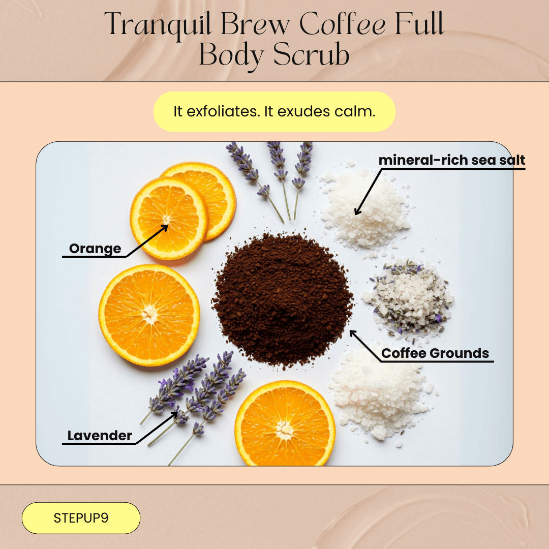 Tranquil Brew Coffee Scrub - Stepup9