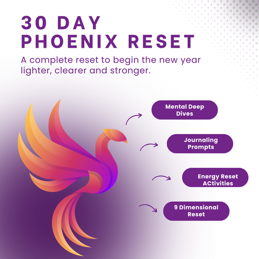 30 Day Phoenix Reset